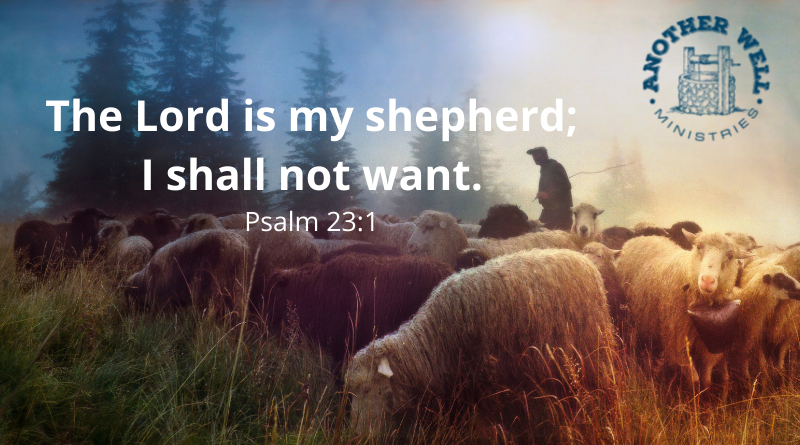 He is my Shepherd