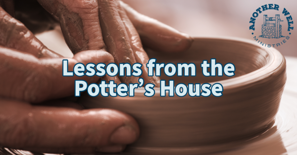 Lessons from the potter’s house (part 2)