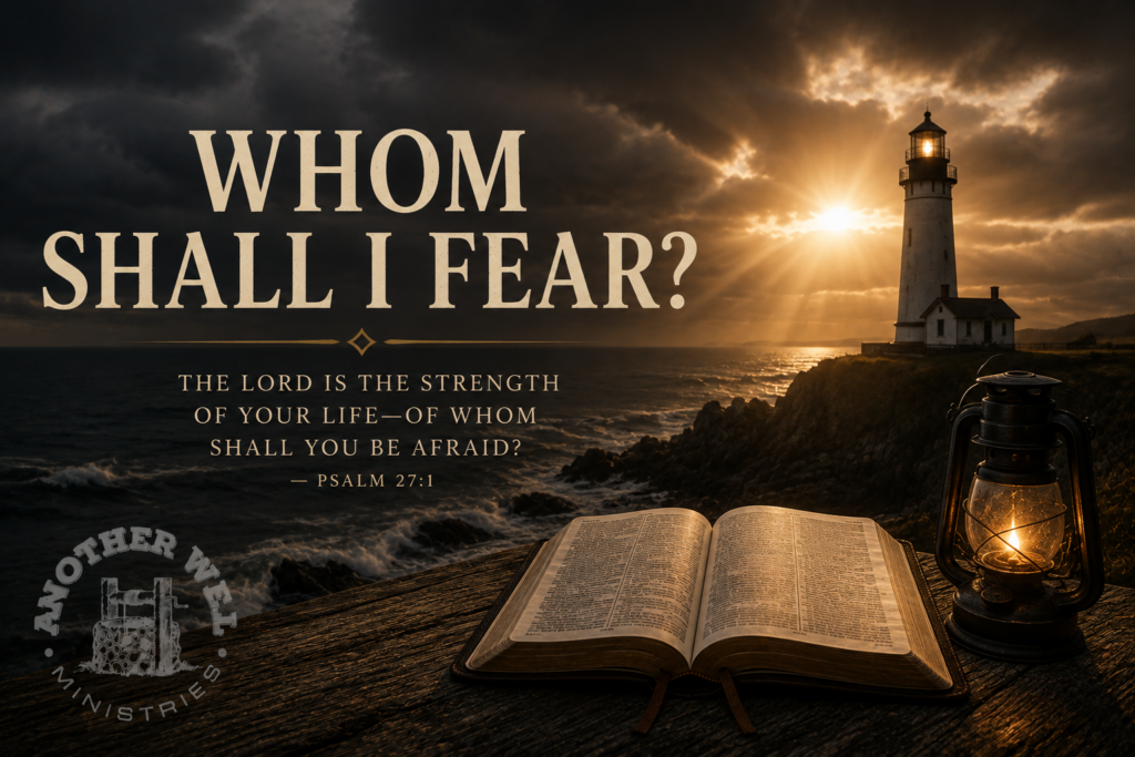 whom-shall-i-fear?